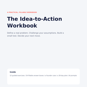 The Idea to Action Workbook